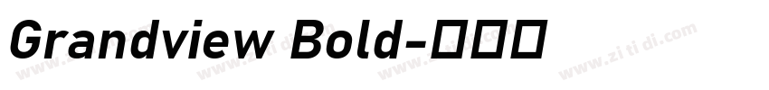 Grandview Bold字体转换